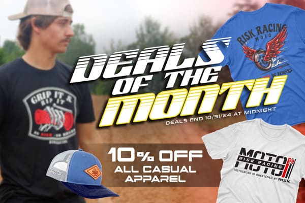 October Deals of the Month Banner. 10% off all casual motocross apparel.